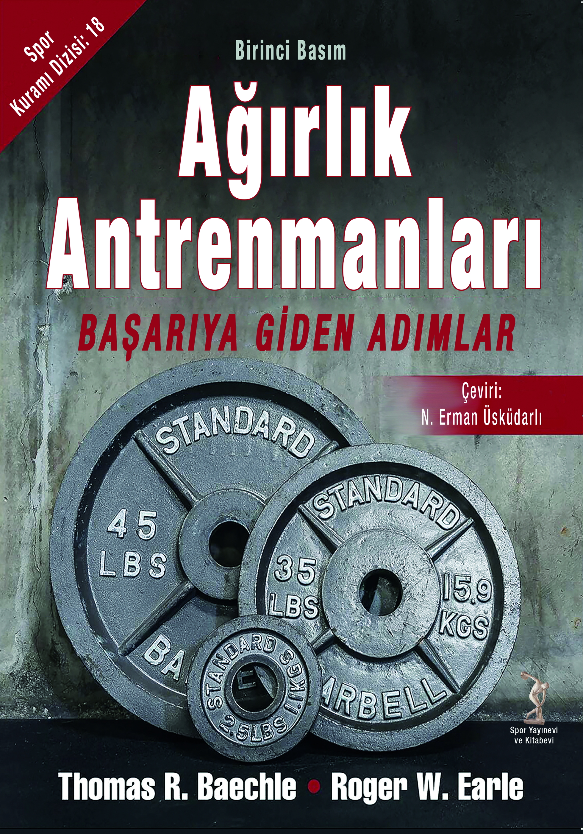 Ağırlık Antrenmanları